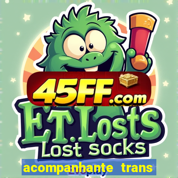 acompanhante trans porto seguro